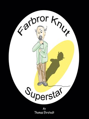 cover image of Farbror Knut Superstar